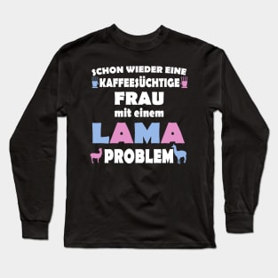 Lama Kaffee Frau Alpaka Geschenkidee Long Sleeve T-Shirt